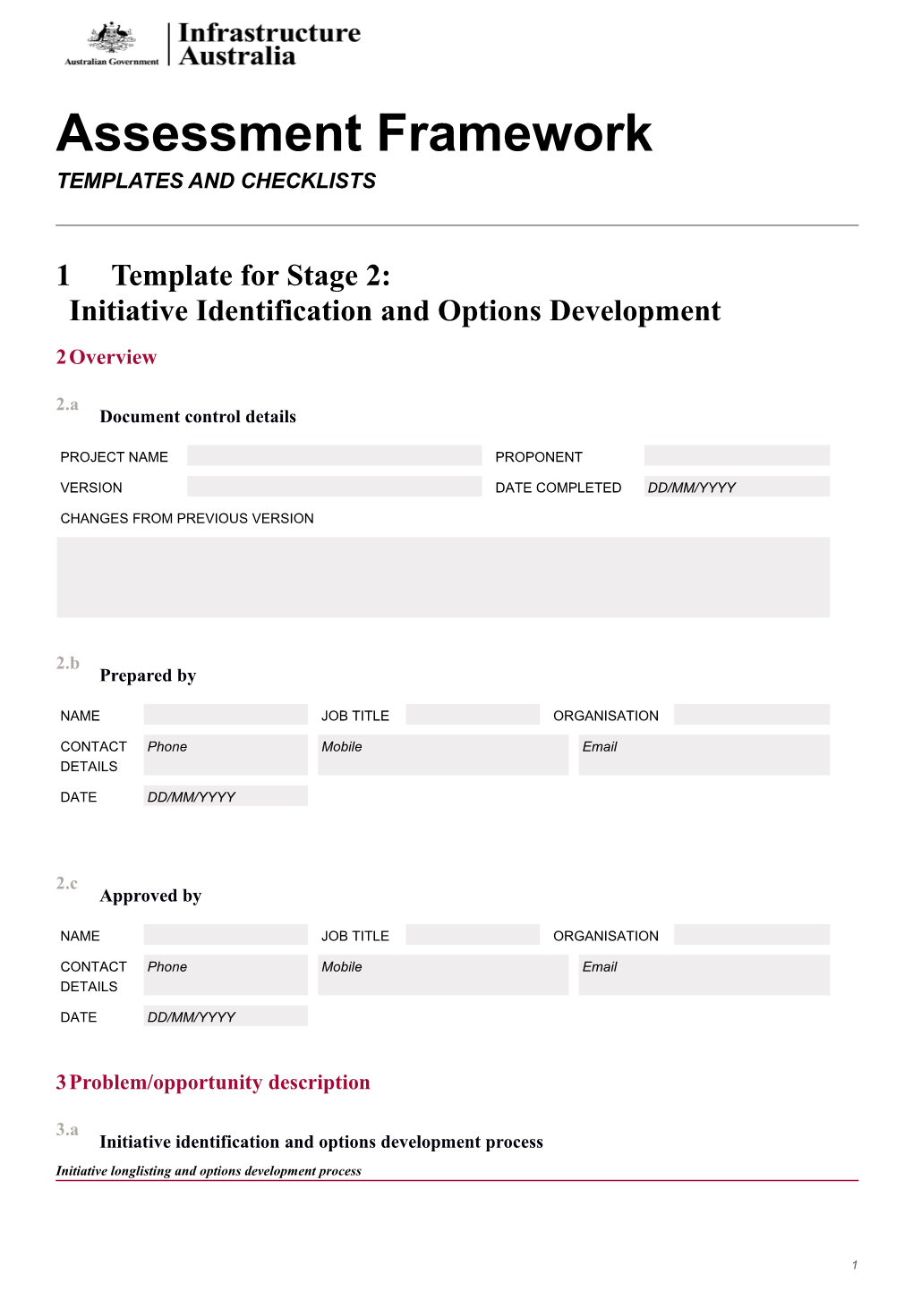 Template for Stage 2:Initiative Identification and Options Development