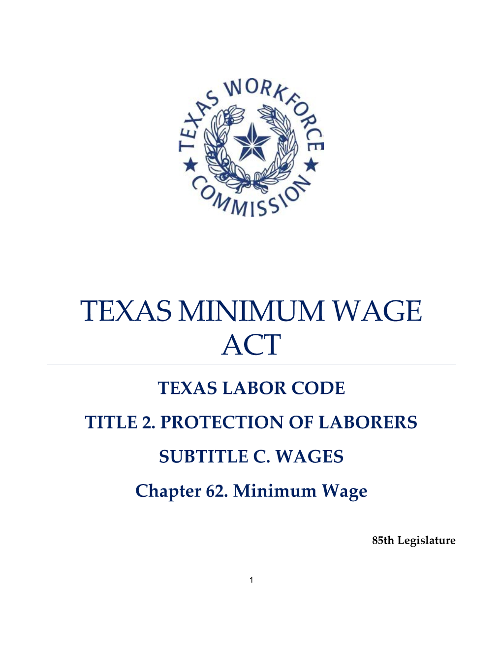 Chapter 62, Labor Code - Minimum Wage