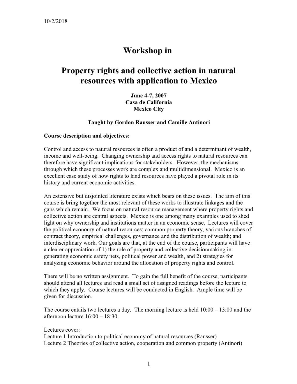 Property Rights and Collective Action in Natural Resources