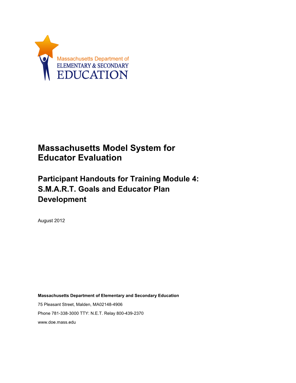 MA Model System Training Module 4 Handout Packet: S.M.A.R.T. Goals and Educator Plan Development