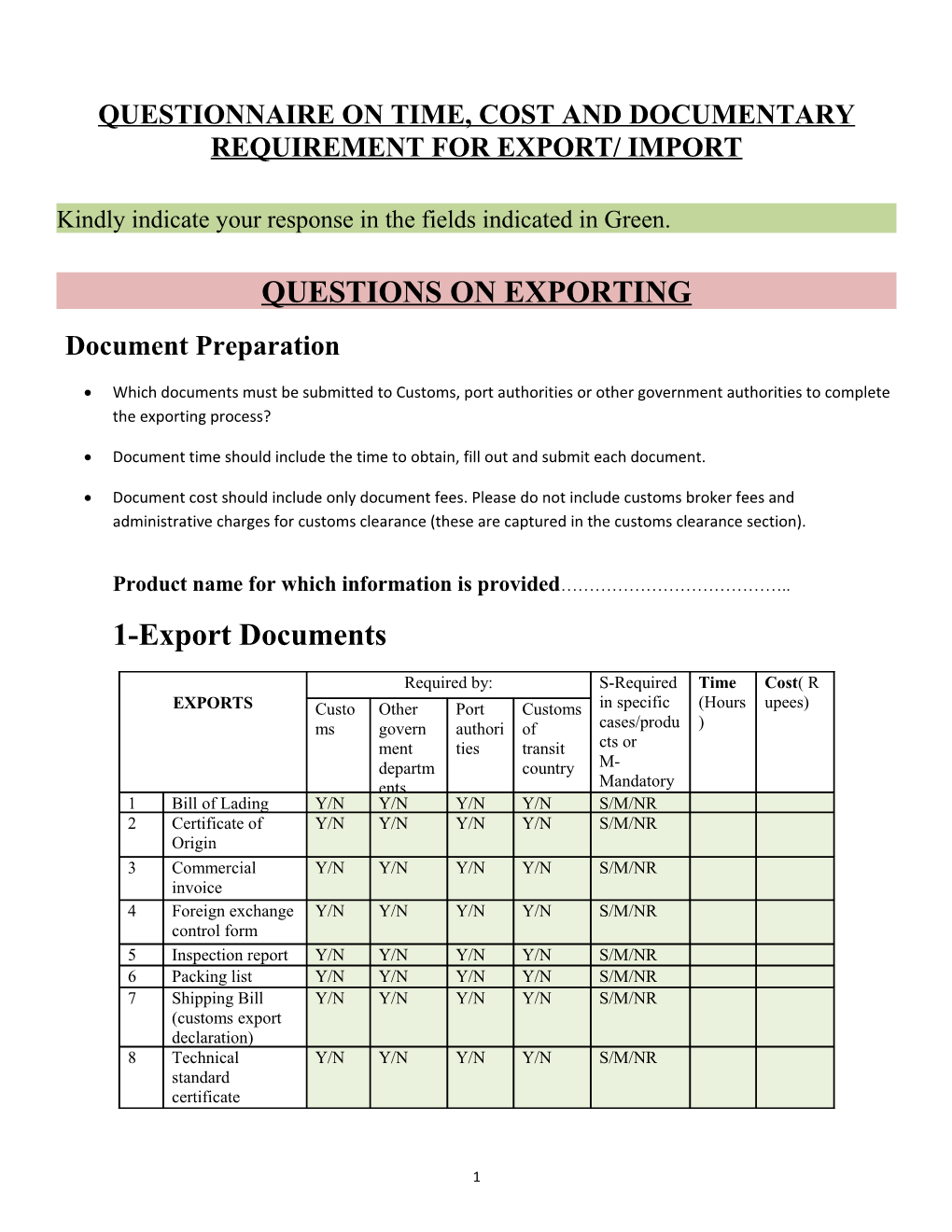 Questionnaire on Time, Cost and Documentary Requirement for Export/ Import