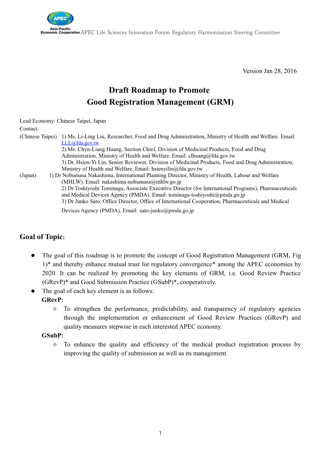 APEC Life Sciences Innovation Forum Regulatory Harmonization Steering Committee