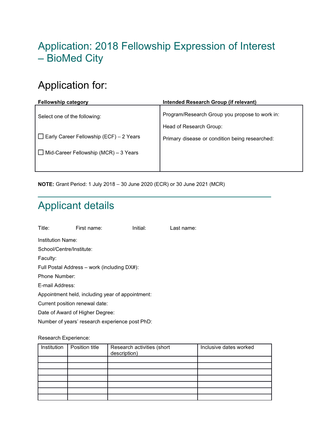 Application: 2018 Fellowship Expression of Interest Biomed City