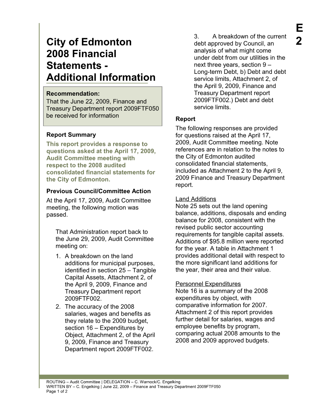 Report for Audit Committee June 29, 2009 Meeting