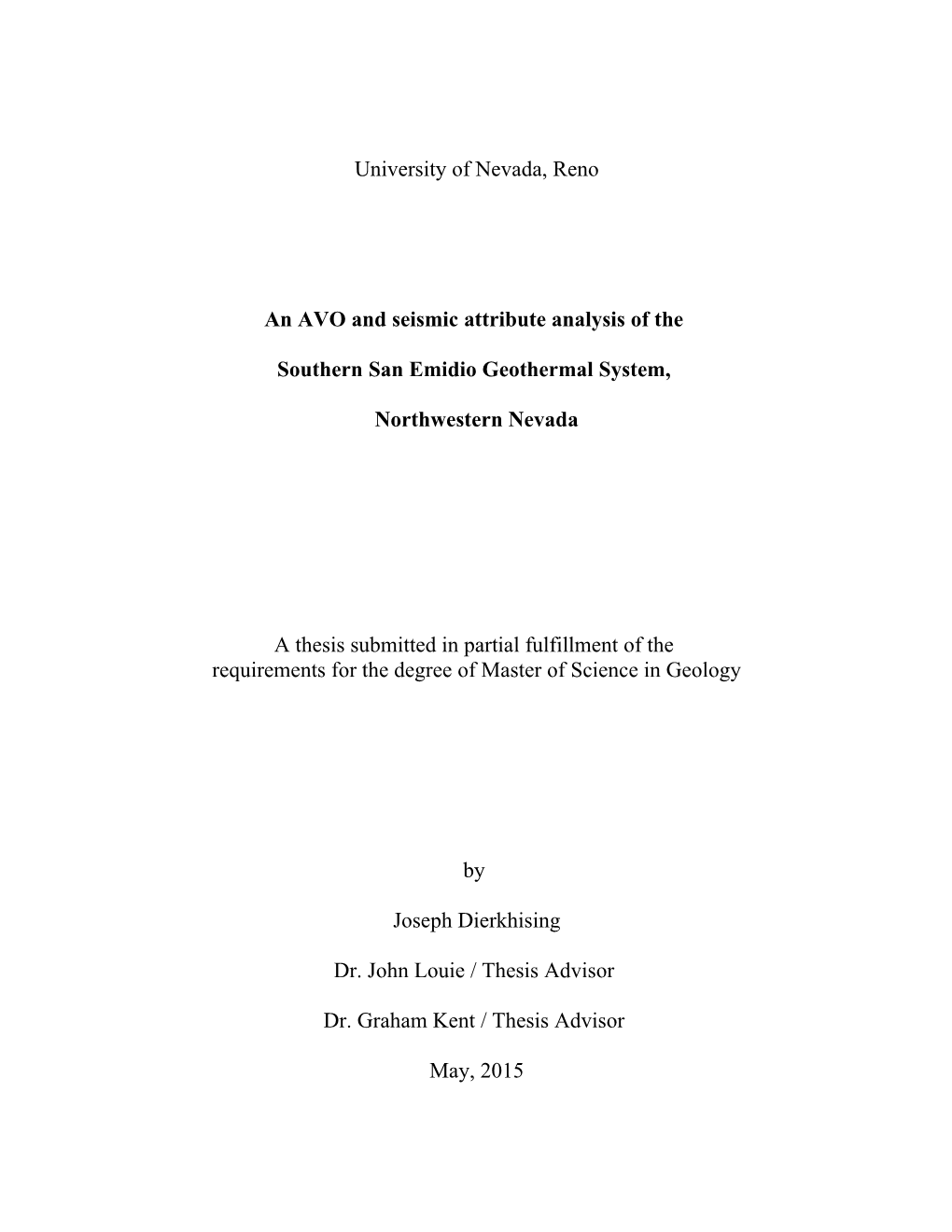 An AVO and Seismic Attribute Analysis of The