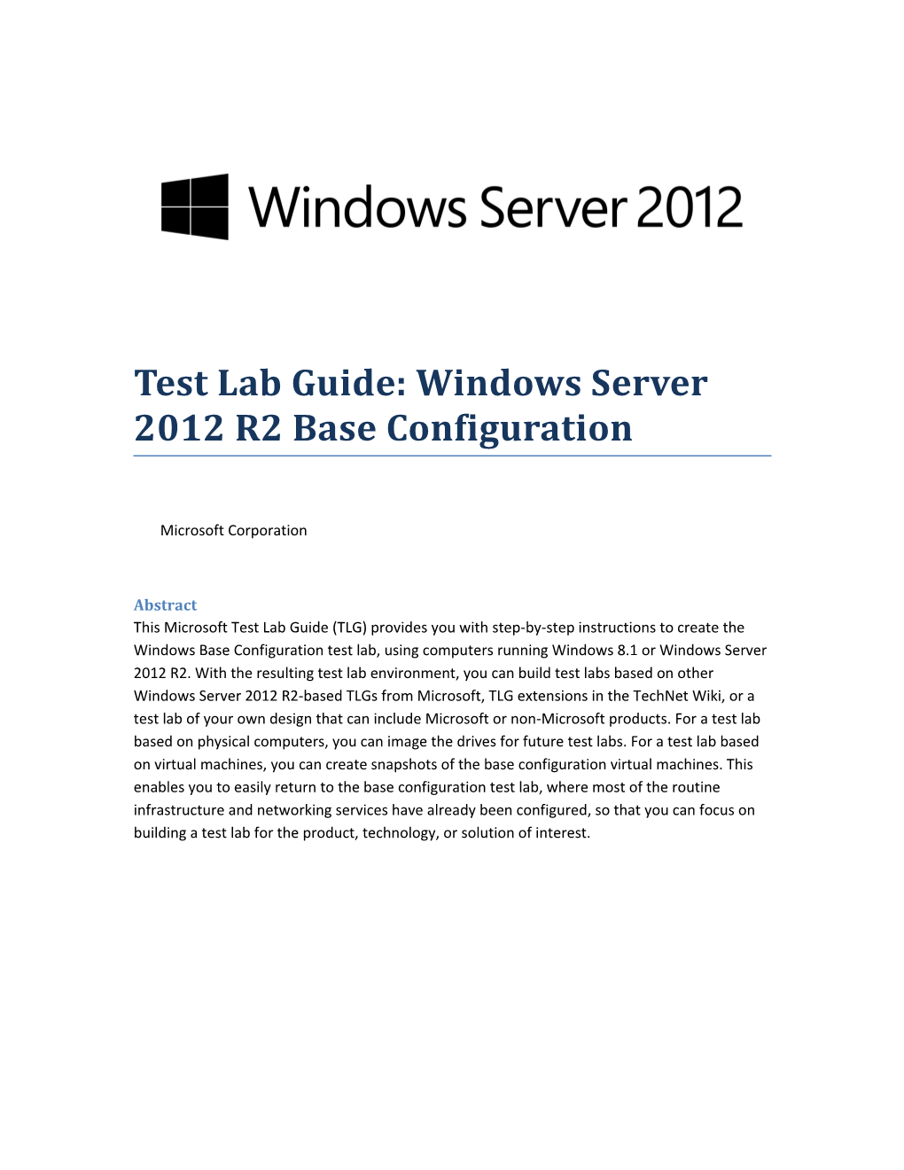 Test Lab Guide: Windows Server 2012 R2base Configuration