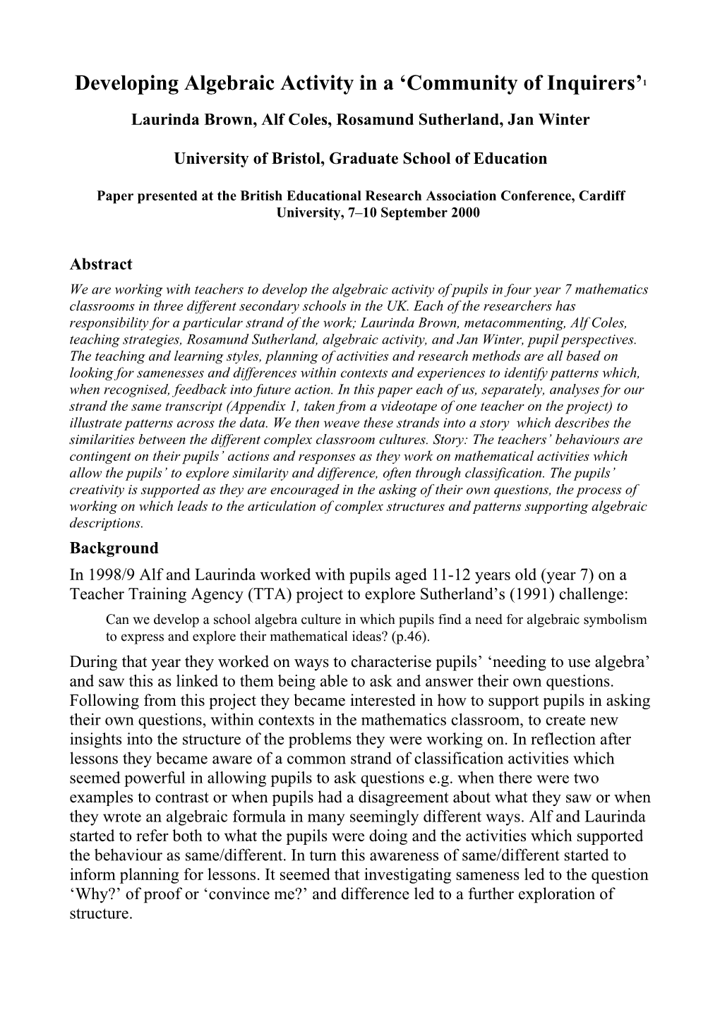 Developing Algebraic Activity in a Community of Inquirers 1