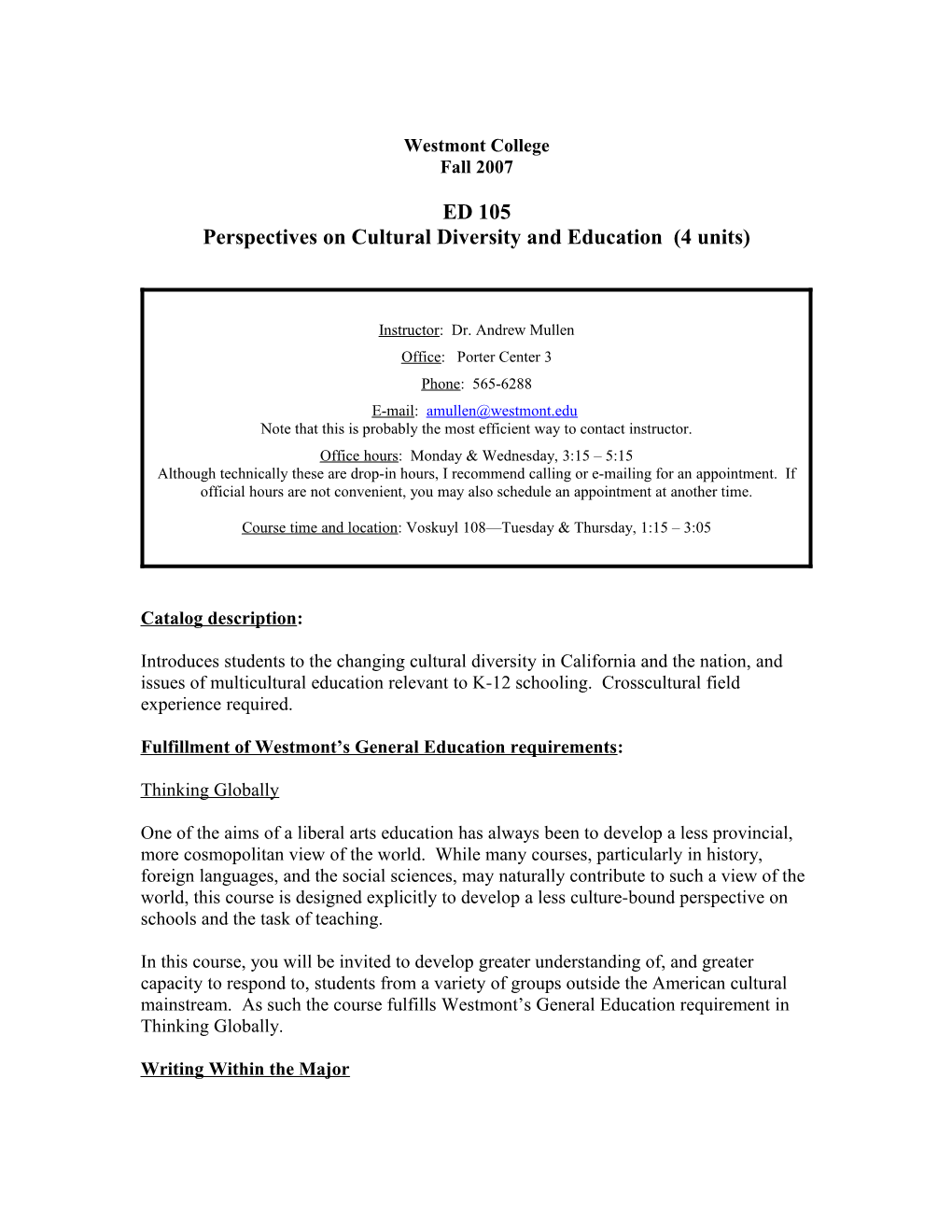 Perspectives on Cultural Diversity and Education (4 Units)