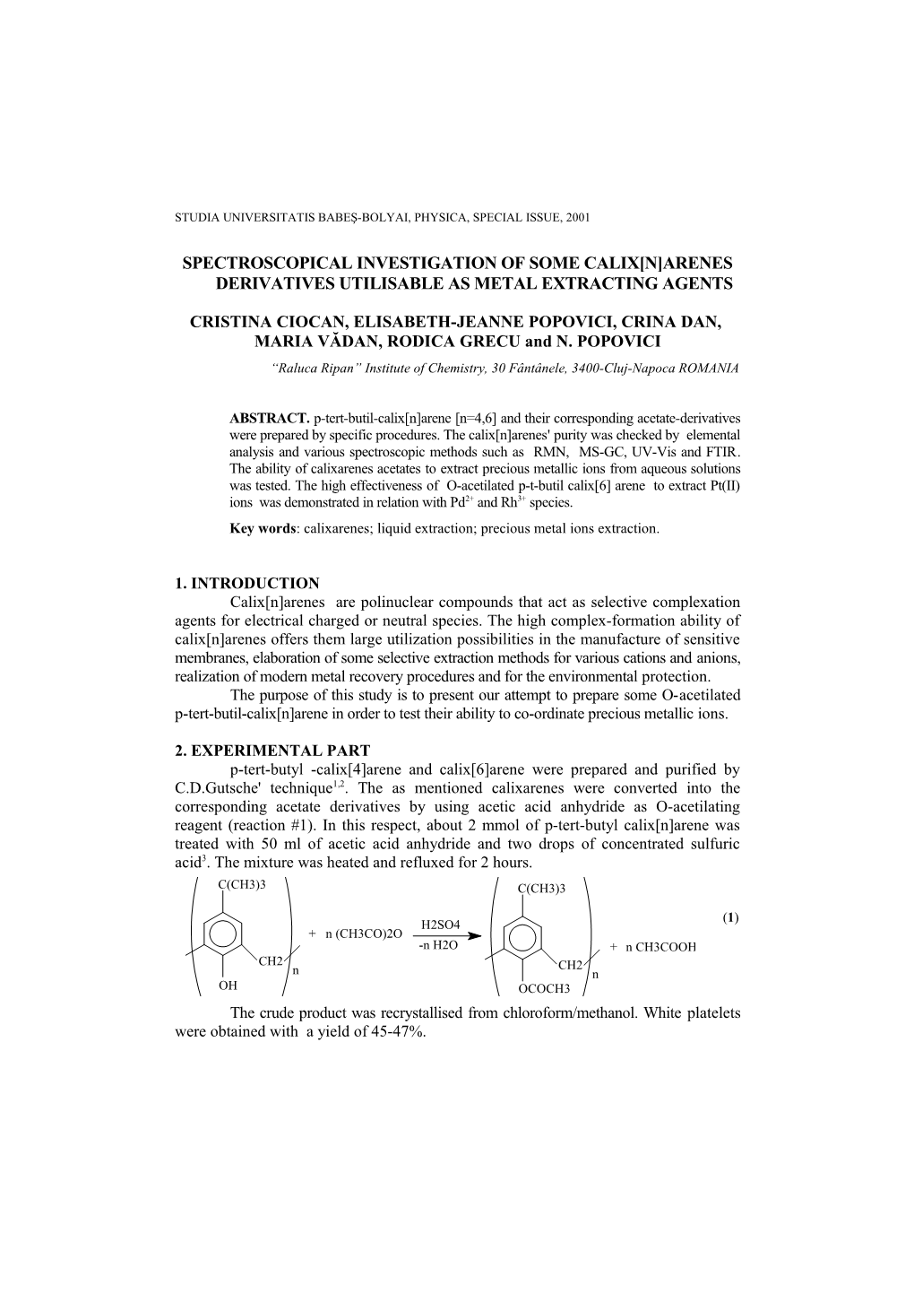 Spectroscopical Investigation of Some Calix N Arenes Derivatives Utilisable As Metal Extracting