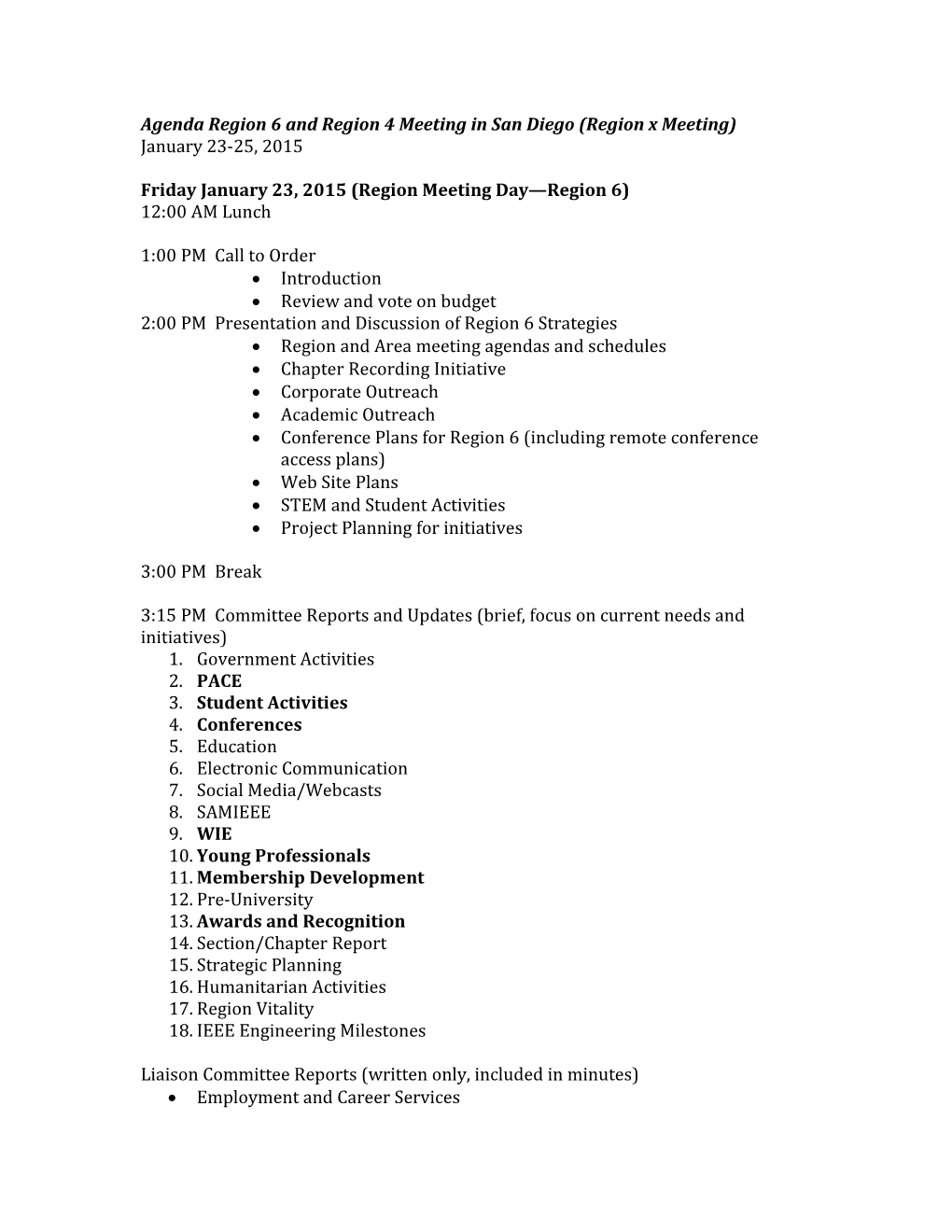 Agenda Region 6 and Region 4 Meeting in San Diego (Region X Meeting)