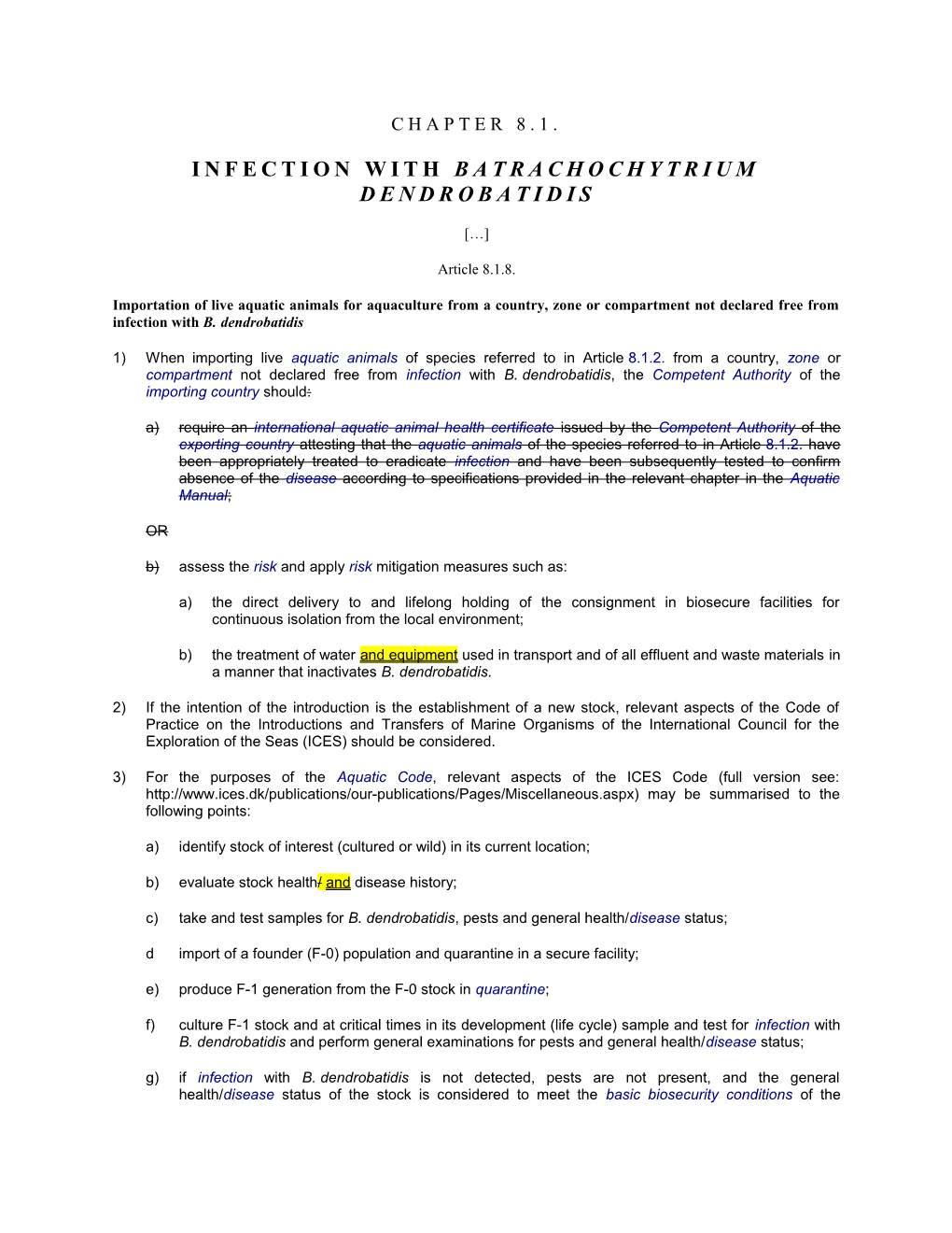 Chapter 8.1. Infection with Batrachochytrium Dendrobatidis
