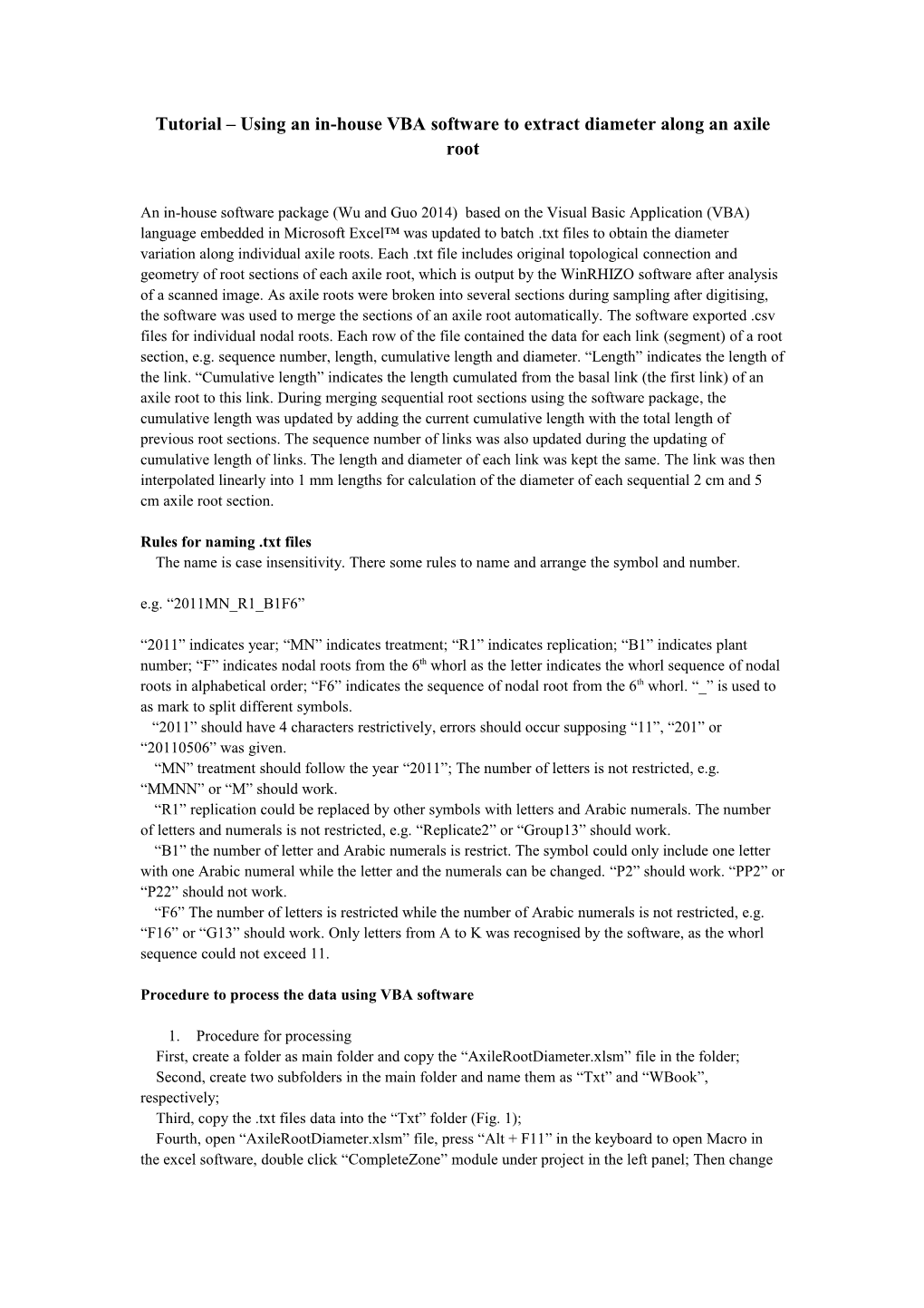 Tutorial Using an In-House VBA Software to Extract Diameteralong Anaxile Root