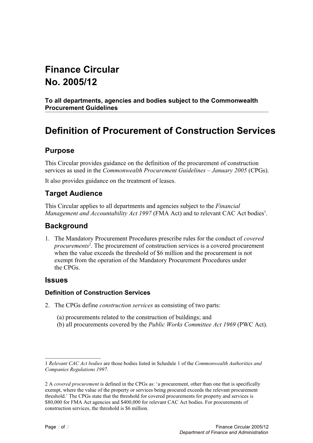 To All Departments, Agencies and Bodies Subject to the Commonwealth Procurement Guidelines