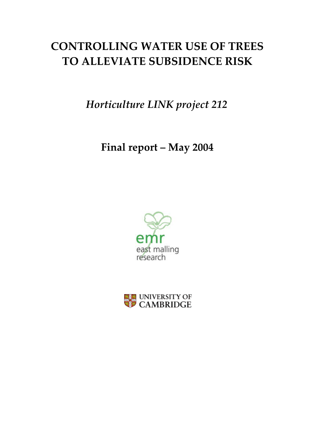 Controlling Water Use of Trees to Alleviate Subsidence Risk