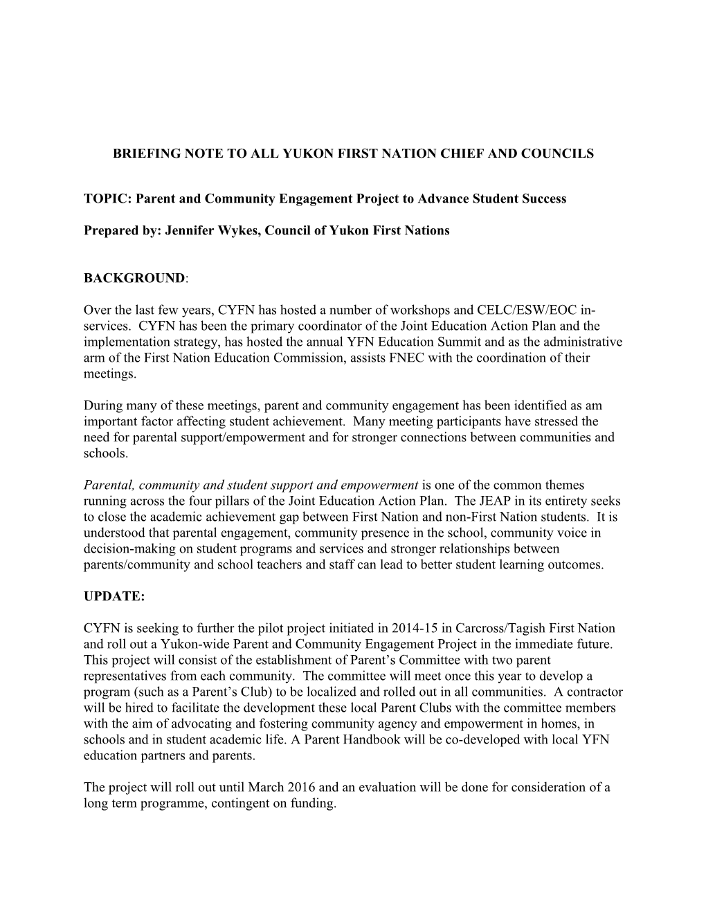 Briefing Note to All Yukon First Nation Chief and Councils