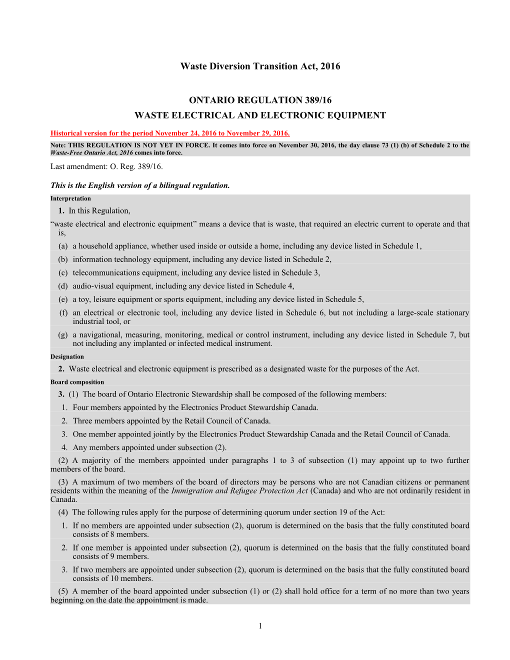 Waste Diversion Transition Act, 2016 - O. Reg. 389/16