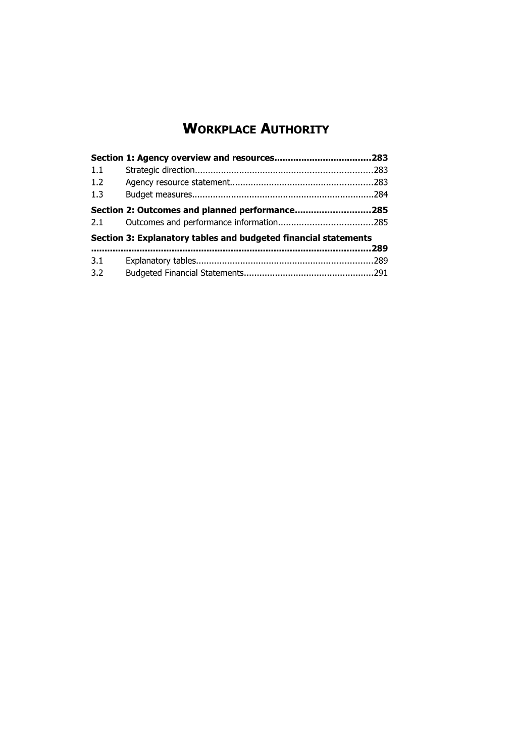 Workplace Authority Budget Statements Outcomes and Performance