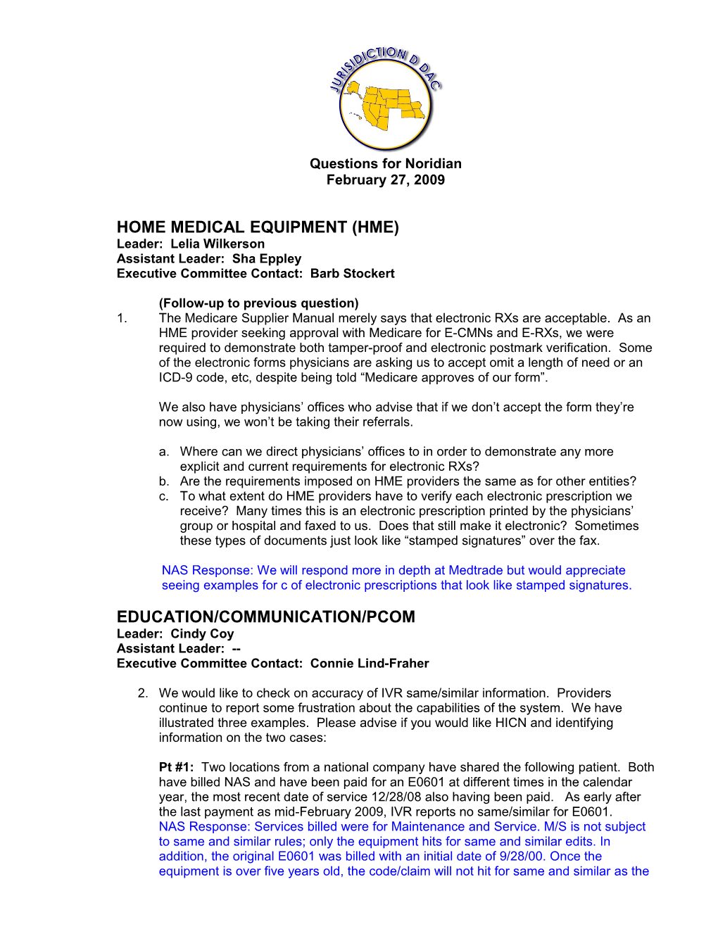 Home Medical Equipment (Hme)