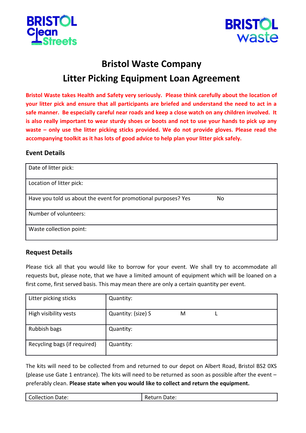 Bristol Waste Company Litter Picking Equipment Loan Agreement