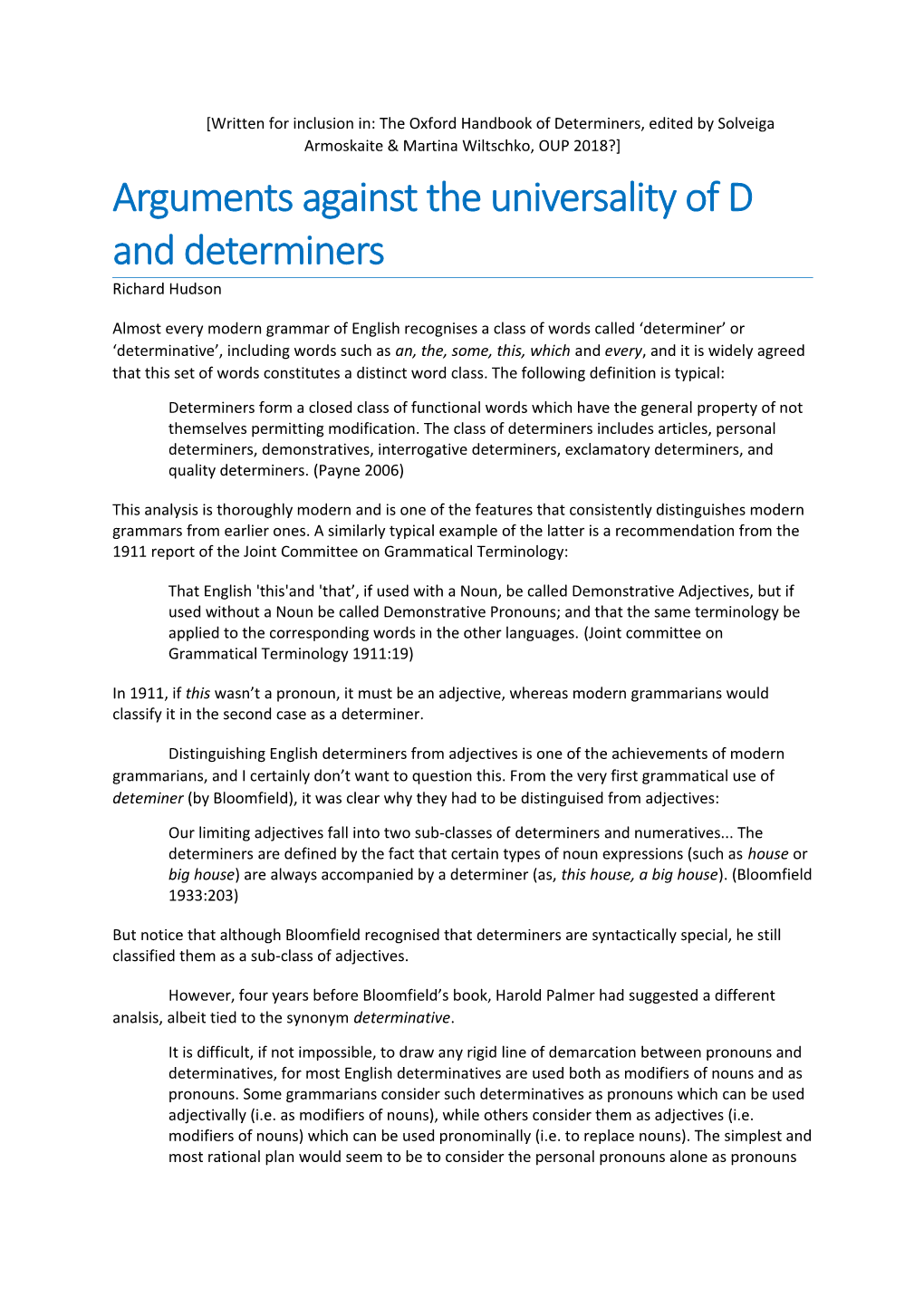 Written for Inclusion In: Theoxford Handbook Ofdeterminers, Edited By