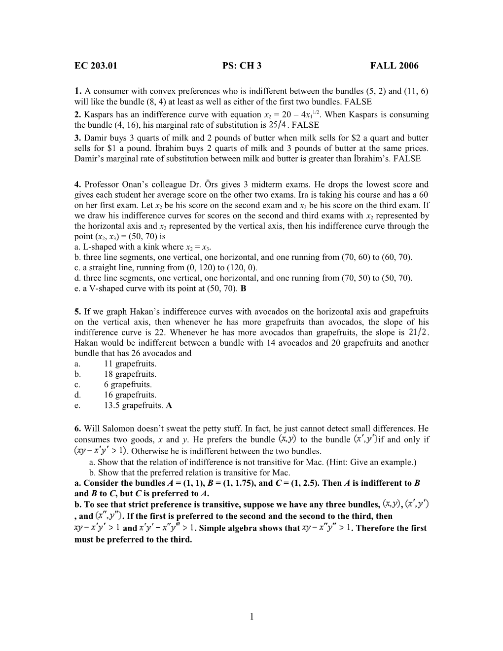 1.A Consumer with Convex Preferences Who Is Indifferent Between the Bundles (5, 2) And