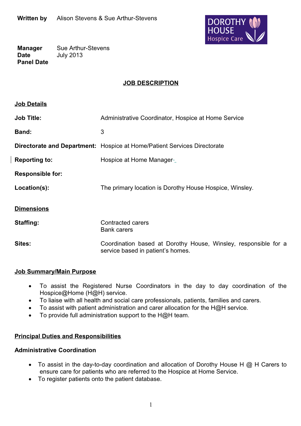 Job Title:Administrativecoordinator, Hospice at Home Service