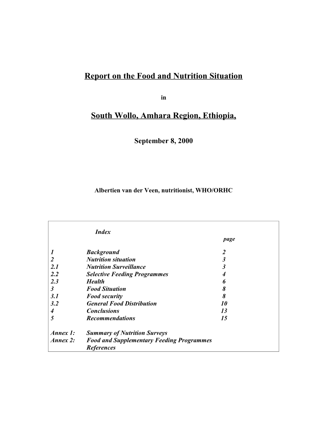 Report on the Food and Nutrition Situation
