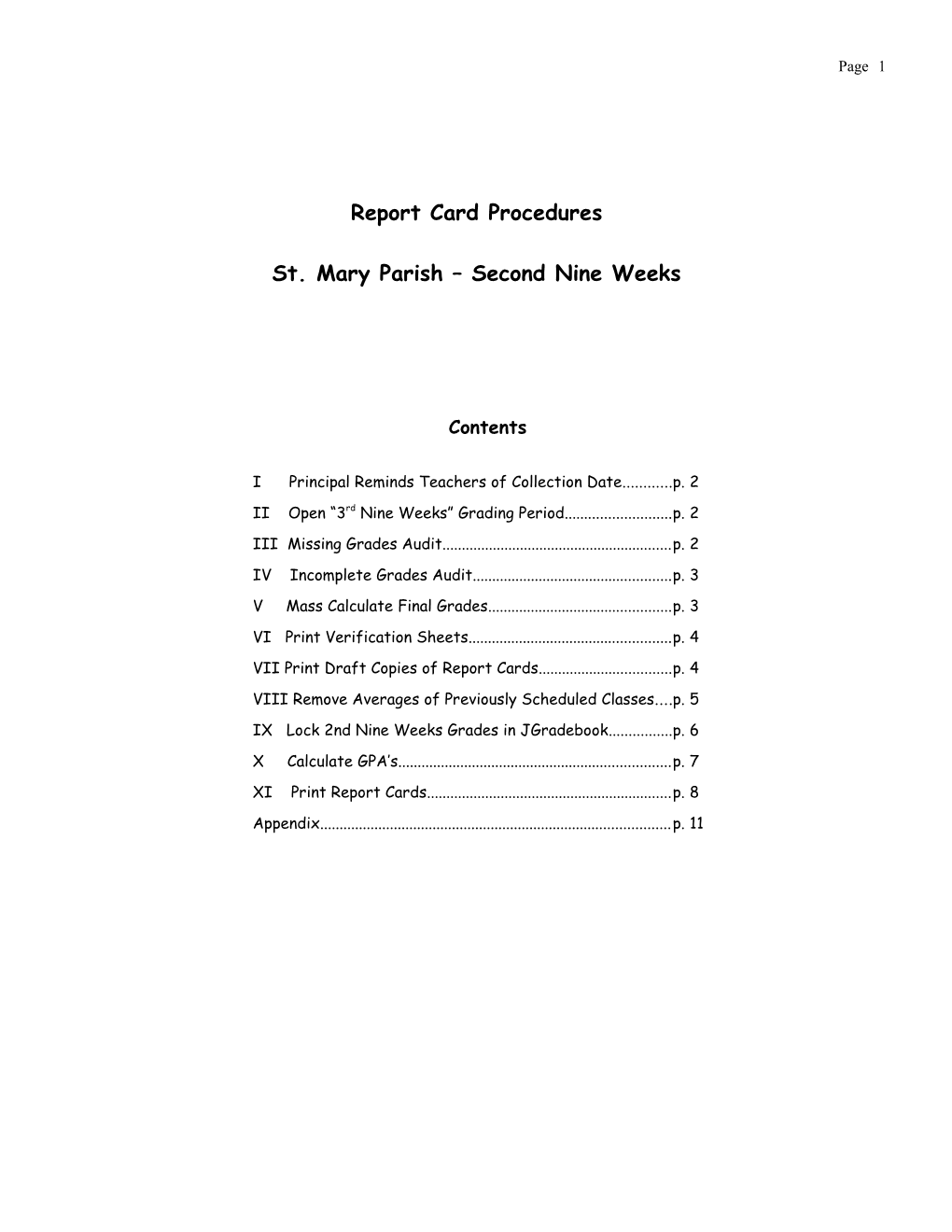 Grade Procedures to Perform Before Sending out Grade Sheets and Printing Report Cards