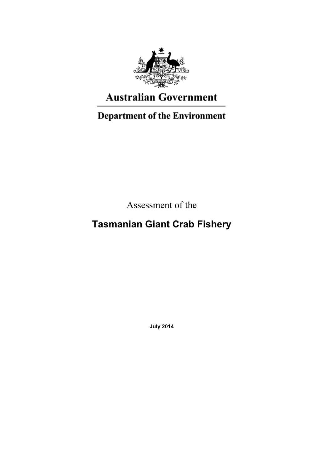 Assessment of the Tasmanian Giant Crab Fishery