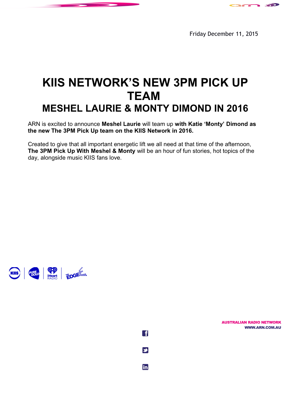 Kiis Network S New 3Pm Pick up Team