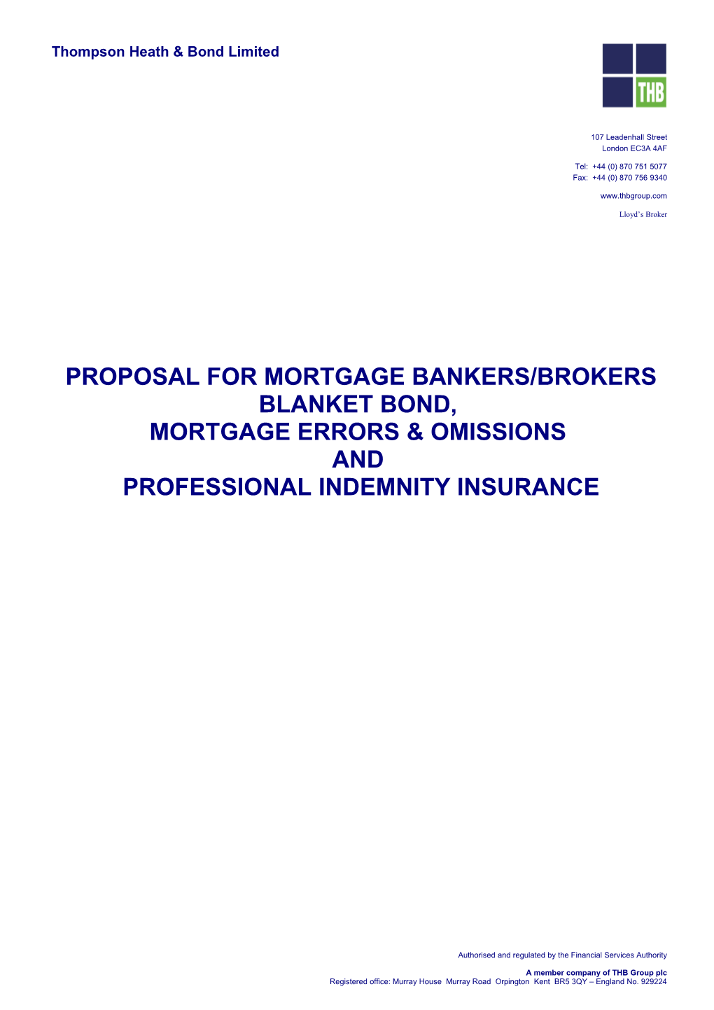 Proposal for Mortgage Bankers/Brokers Blanket Bond