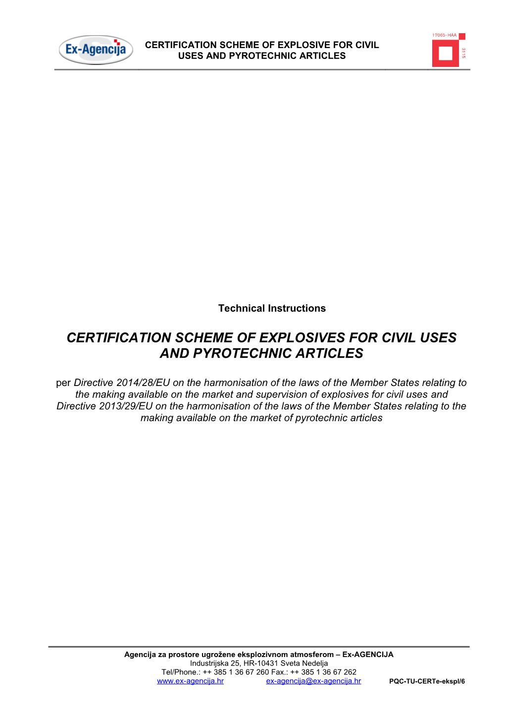 Certification Schemeof Explosives for Civil Uses and Pyrotechnic Articles