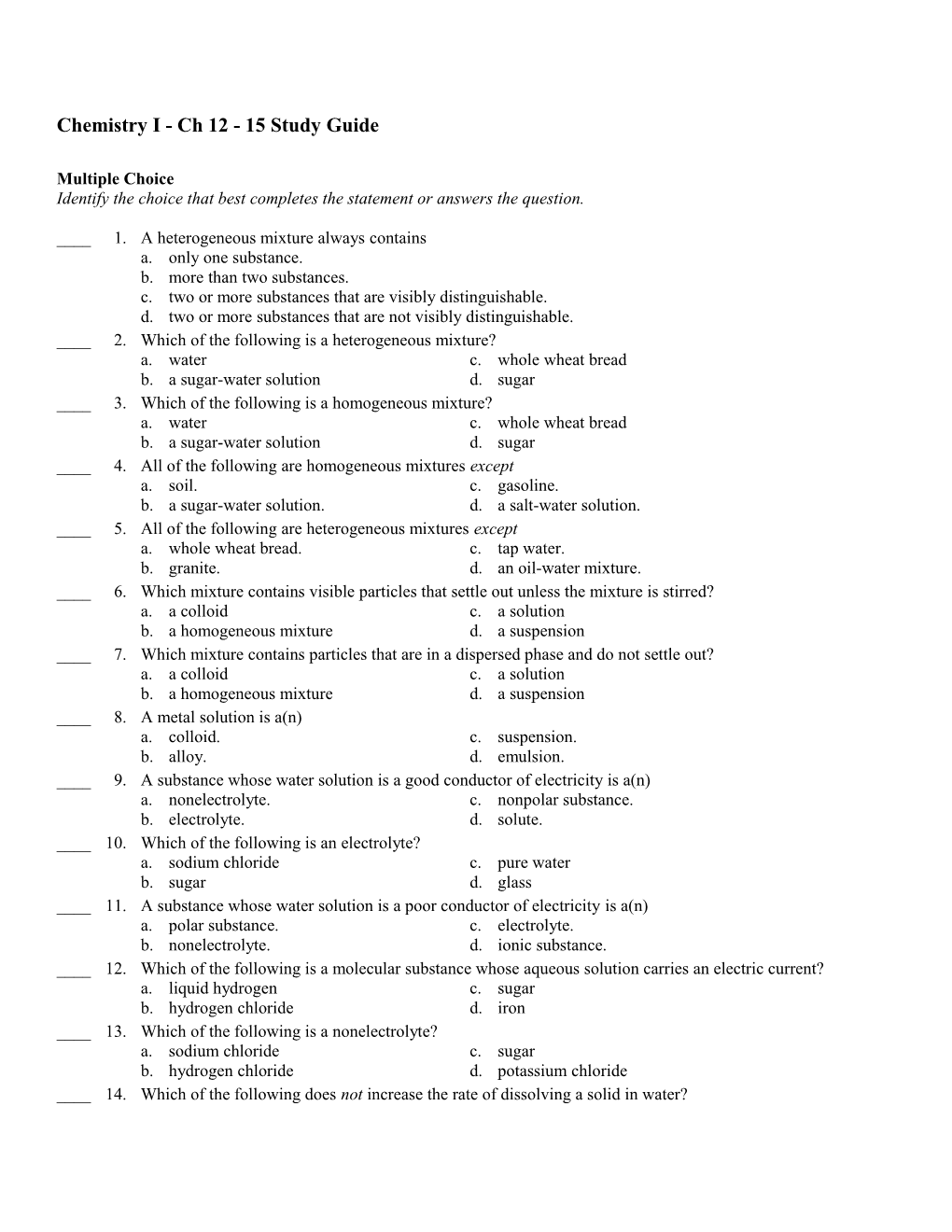 Chemistry I - Ch 12 & 13 Study Guide