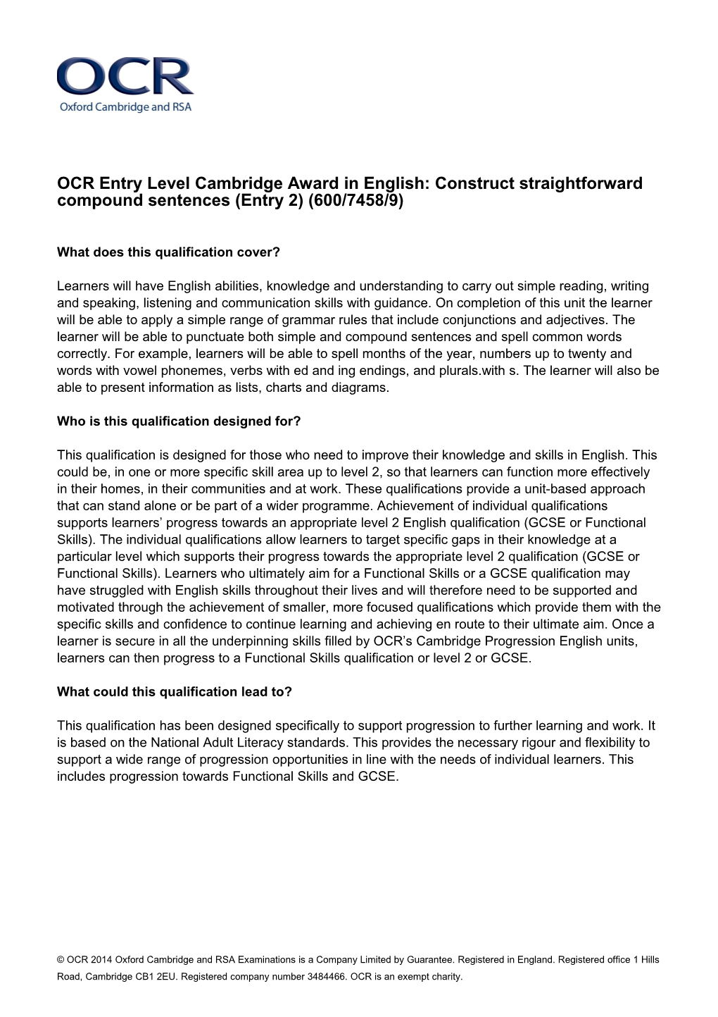 OCR Entry Level Cambridge Award in English: Construct Straightforward Compound Sentences