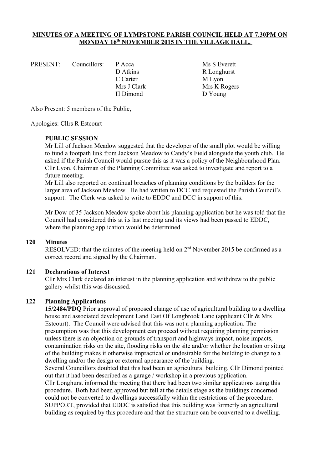 MINUTES of a MEETING of LYMPSTONEPARISH COUNCIL HELD at 7.30PM ONMONDAY 16Thnovember 2015IN