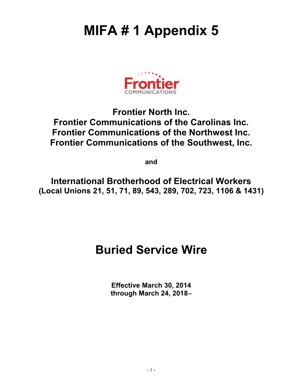 MIFA #1 Appendix Buried Service Wire Agreement