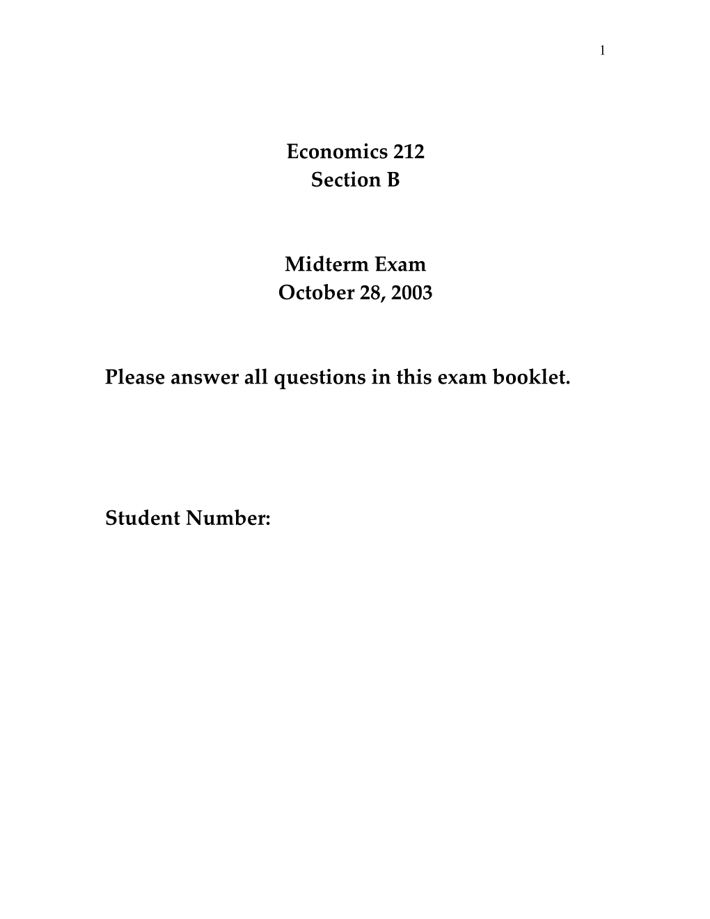 Please Answer All Questions in This Exam Booklet