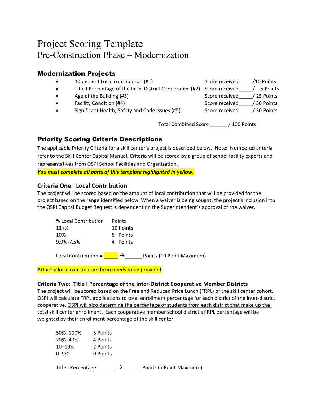 Prioritization Scoring Template Preconstruction-Modernization