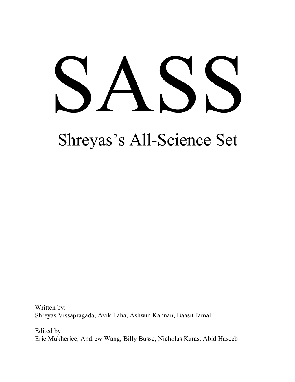 Shreyas Sall-Science Set