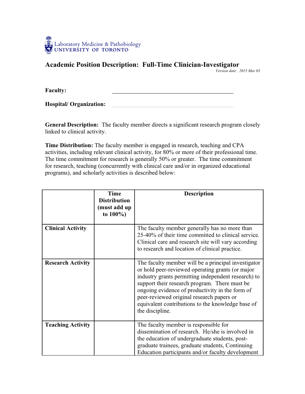 Academic Position Description: Full-Time Clinician-Investigator