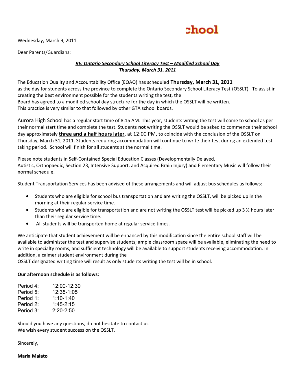 OSSLT, March 2011: Modified School Day Letter