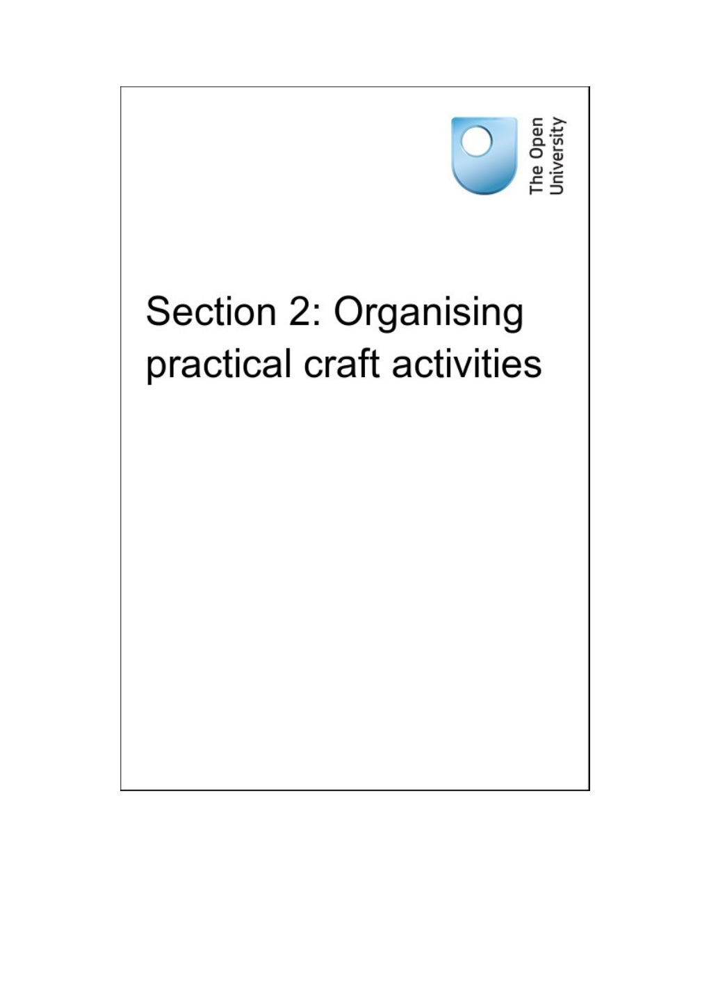 Section 2: Organising Practical Craft Activities