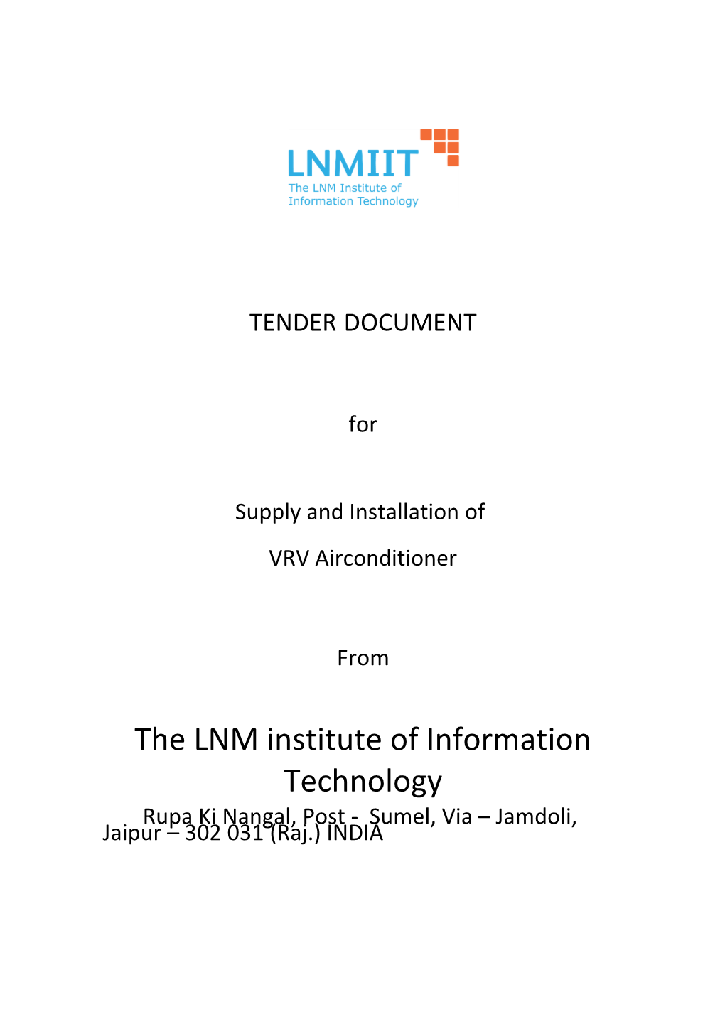 The LNM Institute of Information Technology