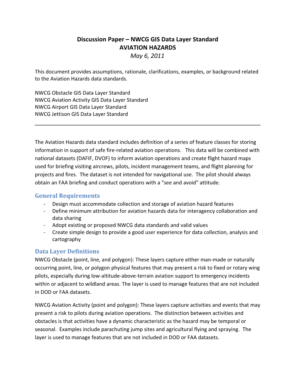 Discussion Paper NWCG GIS Data Layer Standard