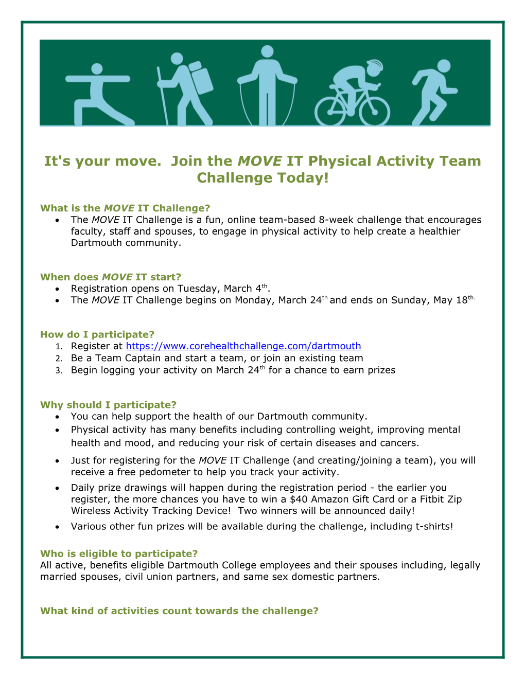 It's Your Move. Join the MOVE Itphysical Activity Team Challenge Today!