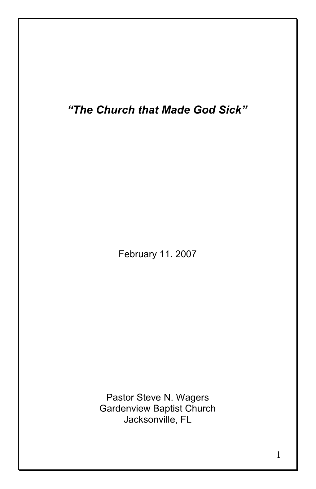 The Church That Made God Sick