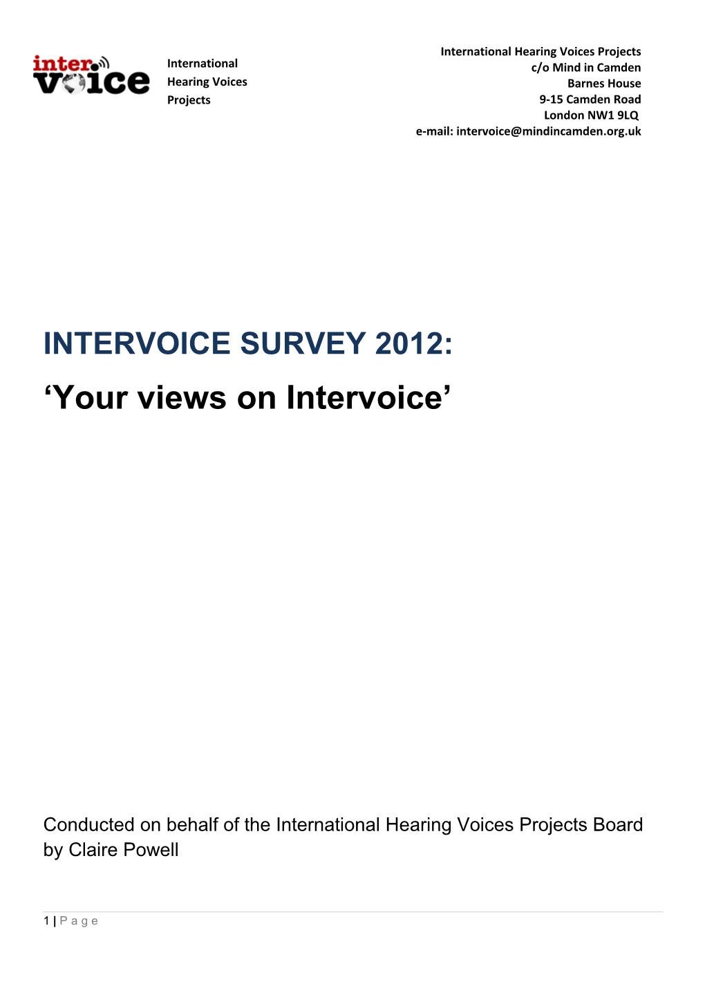 A Survey of Intervoice Members