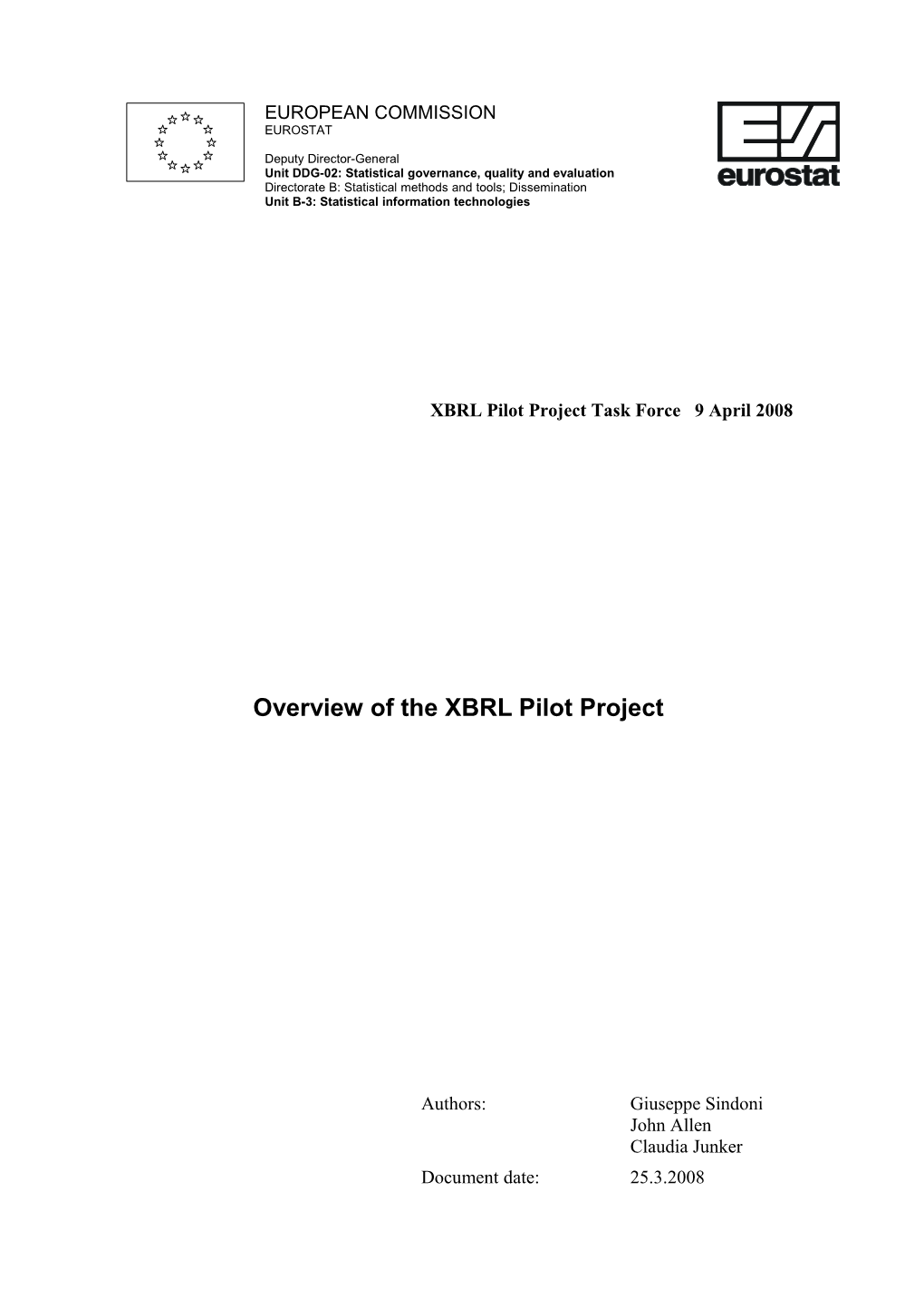XBRL Pilot Project Task Force 9 April 2008