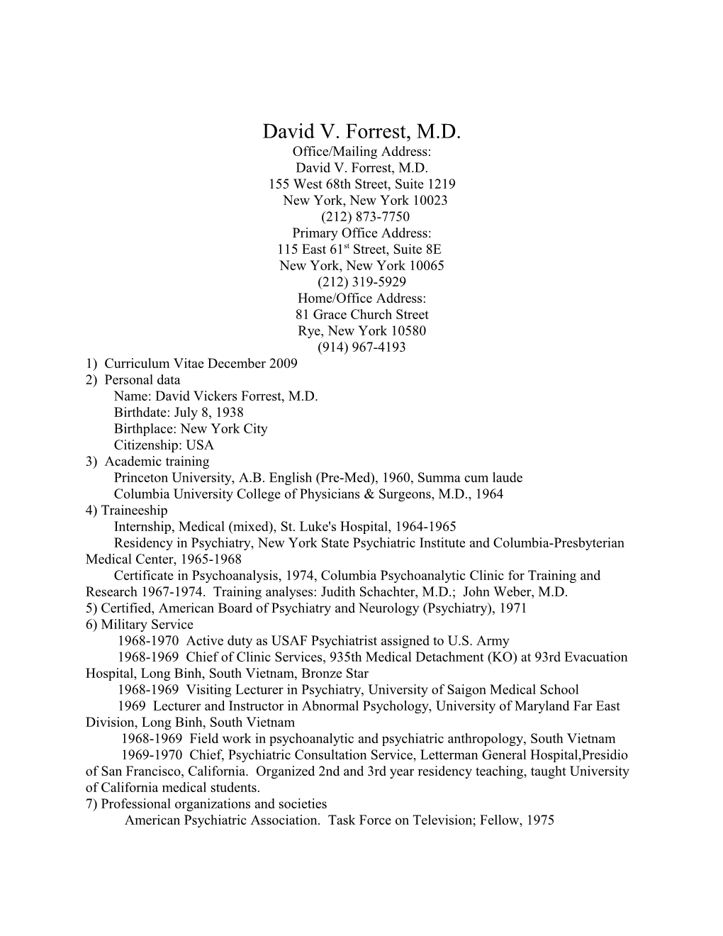 David V. Forrest, M.D