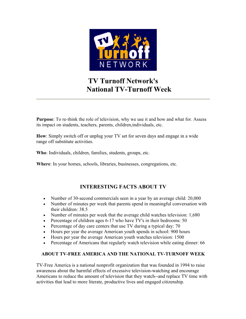 TV Turnoff Network'snational TV-Turnoff Week